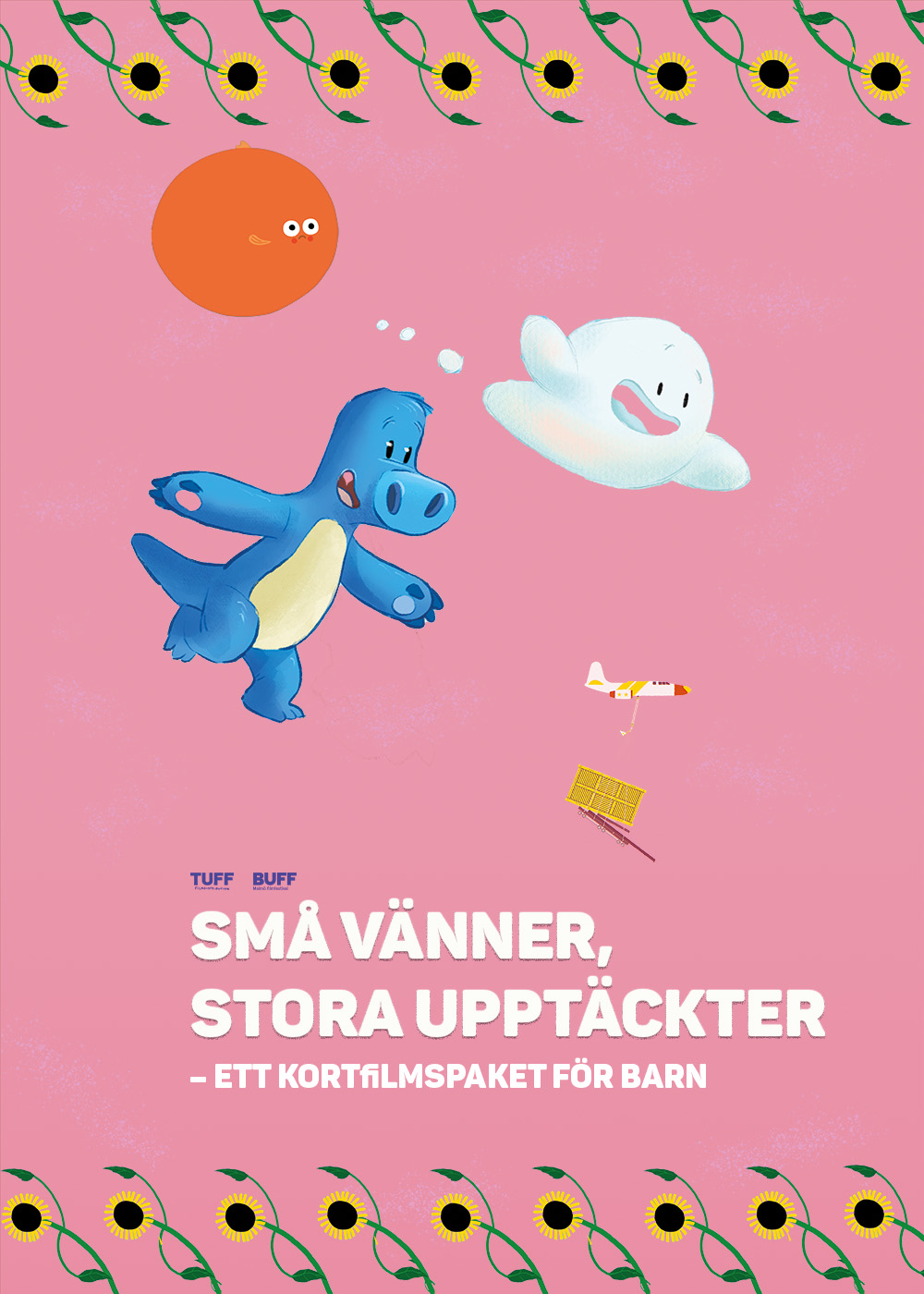 SMÅ VÄNNER, STORA UPPTÄCKTER