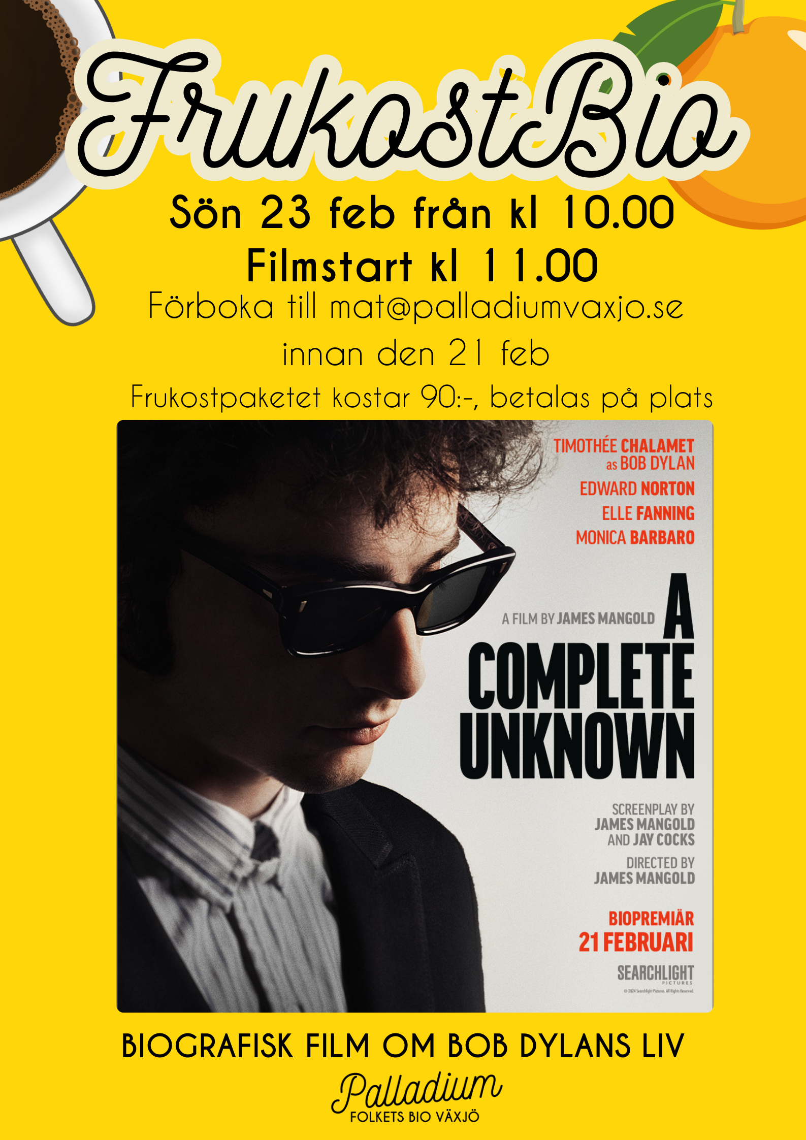 A COMPLETE UNKNOWN – FRUKOSTBIO